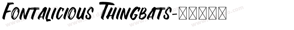 Fontalicious Thingbats字体转换